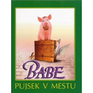 Babe. Pujsek v mestu