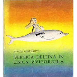 Deklica Delfina in lisica Zvitorepka