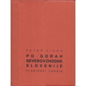 Po gorah severovzhodne Slovenije