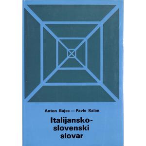 Italijansko-slovenski slovar = Dizionario italiano-sloveno