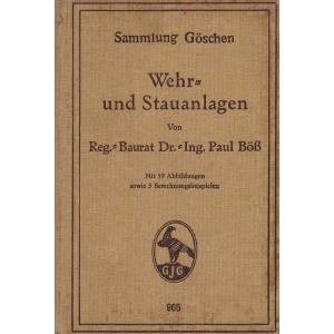 Wehr- und Stauanlagen