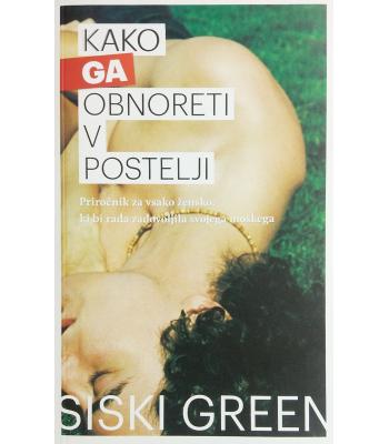 Kako ga obnoreti v postelji