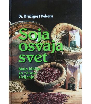 Soja osvaja svet