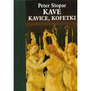 Kave, kavice, kofetki