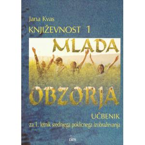 Mlada obzorja. Književnost 1