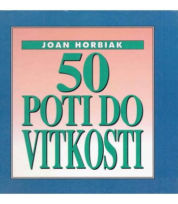 50 poti do vitkosti