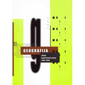 Geografija - Zbirka maturitetnih nalog 1999-2005