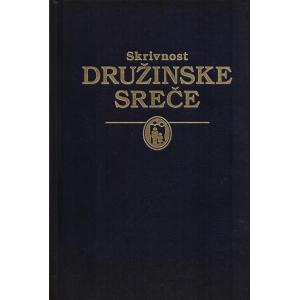 Skrivnost družinske sreče