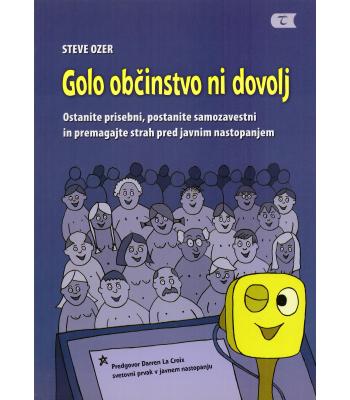 Golo občinstvo ni dovolj
