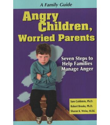Angry Children, Worried Parents