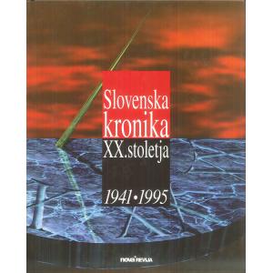 Slovenska kronika XX. stoletja: 1941-1995 [2. knjiga]