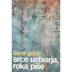 Srce ustvarja, roka piše