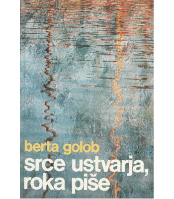 Srce ustvarja, roka piše