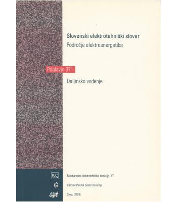 Slovenski elektrotehniški slovar, Področje Elektroenergetika. Skupina 371 - Daljinsko vodenje