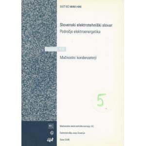 Slovenski elektrotehniški slovar, Področje Elektroenergetika. Poglavje 436 - Močnostni kondenzatorji