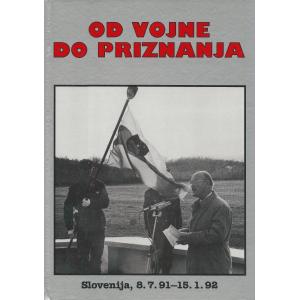 Slovenija od vojne do priznanja