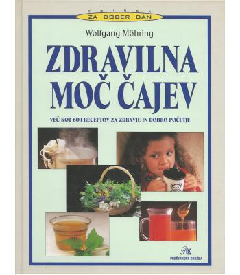 Zdravilna moč čajev