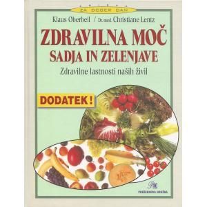 Zdravilna moč sadja in zelenjave - Dodatek