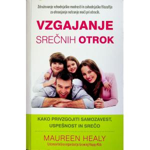 Vzgajanje srečnih otrok