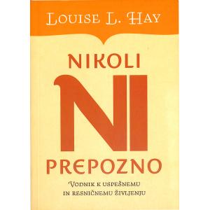 Nikoli ni prepozno