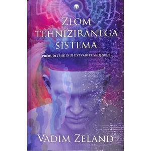 Zlom tehniziranega sistema