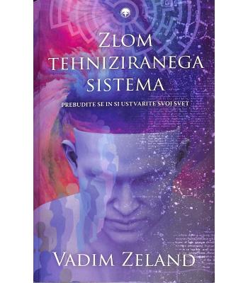 Zlom tehniziranega sistema