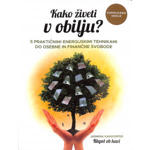 Kako živeti v obilju?