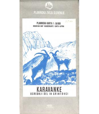 Karavanke - Osrednji del in Grintovci [Kartografsko gradivo]