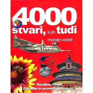 4000 stvari, ki jih tudi morate vedeti