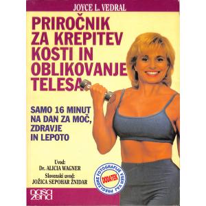 Priročnik za krepitev kosti in oblikovanje telesa