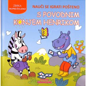 Nauči se igrati pošteno s povodnim konjem Henrikom