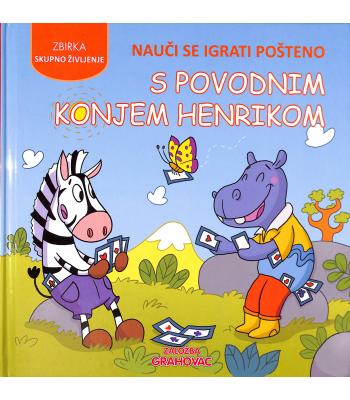 Nauči se igrati pošteno s povodnim konjem Henrikom