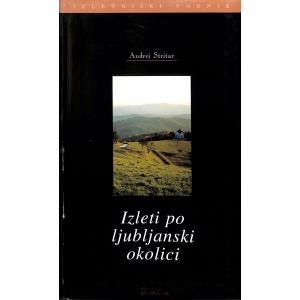 Izleti po ljubljanski okolici