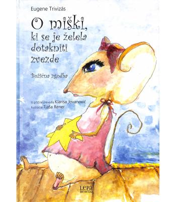 O miški, ki se je želela dotakniti zvezde