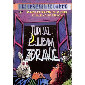 Tudi jaz ljubim zdravje