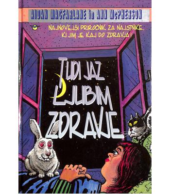 Tudi jaz ljubim zdravje