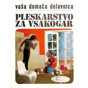 Pleskarstvo za vsakogar