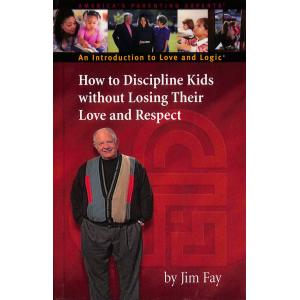 How to Discipline Kids Without Losing Their Love and Respect