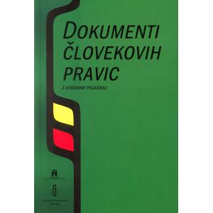 Dokumenti človekovih pravic z uvodnimi pojasnili