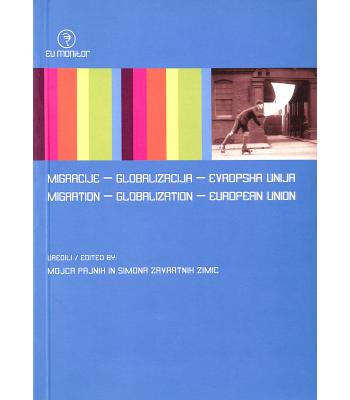 Migracije, globalizacija, Evropska unija