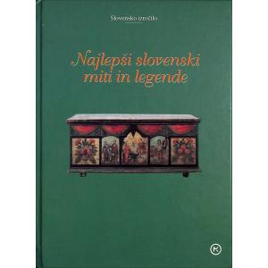 Najlepši slovenski miti in legende
