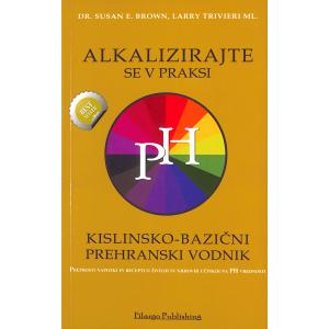 Alkalizirajte se v praksi