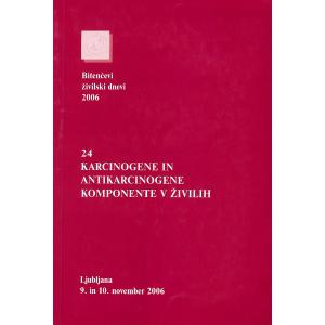 Karcinogene in antikarcinogene komponente v živilih