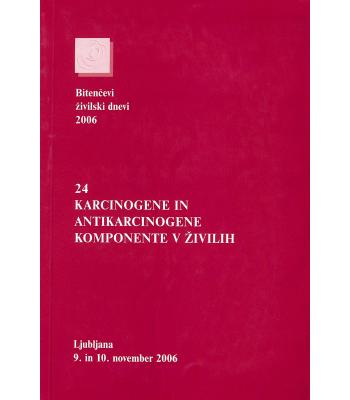 Karcinogene in antikarcinogene komponente v živilih