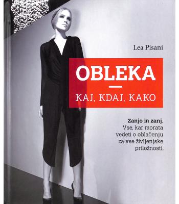 Obleka - kaj, kdaj, kako