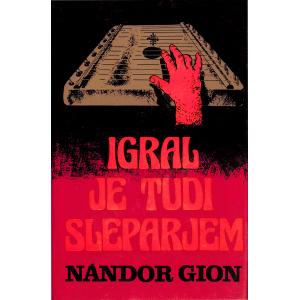 Igral je tudi sleparjem