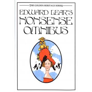 Edward Lear's nonsense omnibus