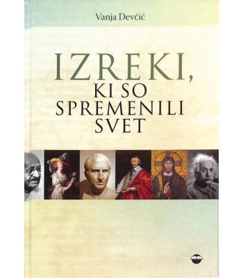 Izreki, ki so spremenili svet