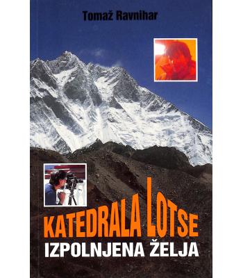 Katedrala Lotse - izpolnjena želja