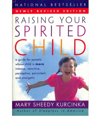 Raising Your Spirited Child